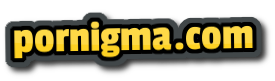 pornigma.com - порно видео
